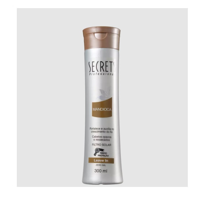 Secrets Hair Care Cassava Mandioca Moisturizing Shine Softness Treatment Leave-in 300ml - Secrets